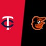 Minnesota Twins at Baltimore Orioles